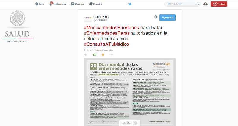 Twitter @COFEPRIS, 19 #MedicamentosHuérfanos autorizados en @Mexico durante la actual administración #DíaMundialEnfermedadesRaras