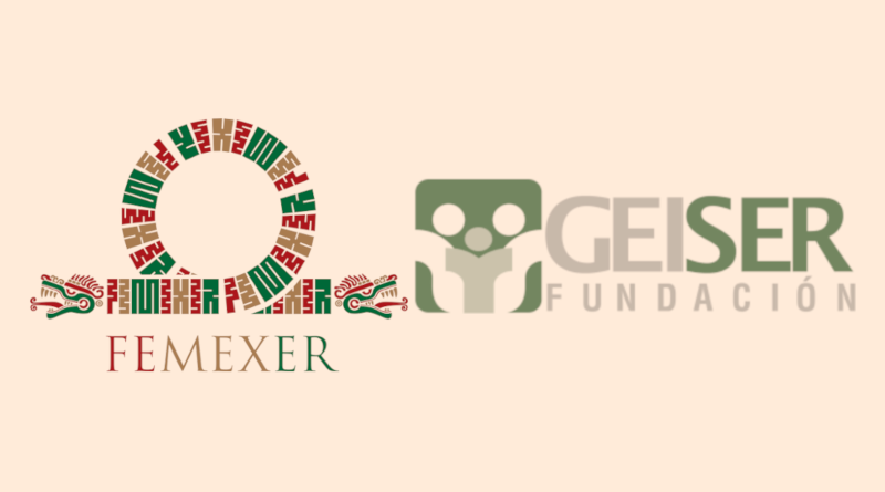 FEMEXER trabaja en alianza con Fundación GEISER