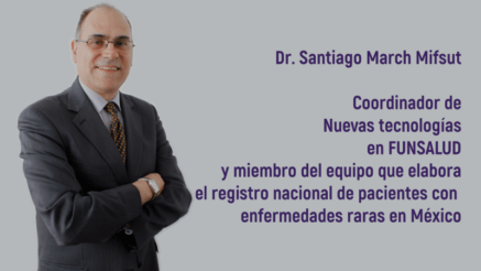 Conferencia «Los Avances de la Medicina Genómica y las Enfermedades Raras», en coordinación con ULAPA     Viernes 18 de febrero vía las redes sociales de ULAPA (https://www.facebook.com/unionulapa)     El Dr. Santiago March Mifsut, coordinador de Nuevas Tecnologías y miembro del equipo de trabajo que elabora el registro de pacientes en Funsalud, en una amena disquisición, nos explica qué impacto traerá la nueva terapia génica y el diagnóstico molecular de precisión  para la comunidad de pacientes con enfermedades raras de toda la región latinoamericana, gracias al aporte de la ciencia mexicana.