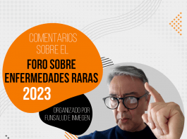 Comentarios del Lic. David Peña, presidente de FEMEXER, en el Foro sobre Enfermedades Raras 2023, que organizaron Funsalud e Inmegen en abril de 2023.