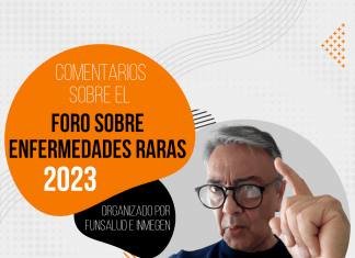 Comentarios del Lic. David Peña, presidente de FEMEXER, en el Foro sobre Enfermedades Raras 2023, que organizaron Funsalud e Inmegen en abril de 2023.