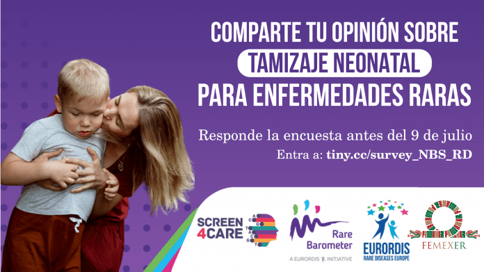 Comparta su opinión sobre el tamizaje neonatal para las enfermedades raras en una encuesta de RareBarometer, Eurordis, Screen4Care y FEMEXER.